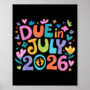 Póster Llegando julio 2026 De parto nuevo bebé mamá madre