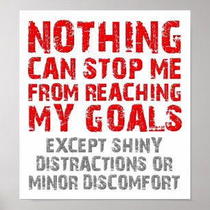 Póster Llegar a mi Poster gracioso de Objetivos