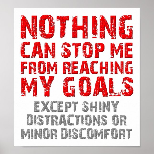 Póster Llegar a mi Poster gracioso de Objetivos (Frente)