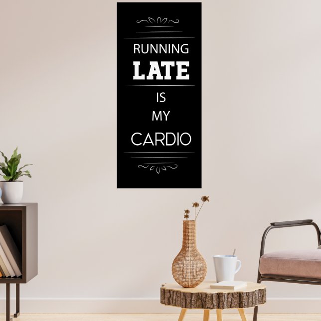 Póster Llegar tarde es mi Poster de Cardio (Salón 3)