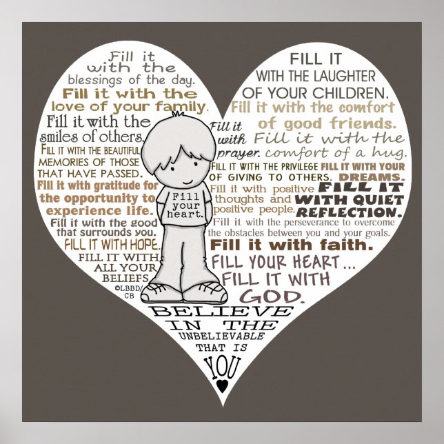 Póster Llena tu corazón-oscuro marrón (Frente)