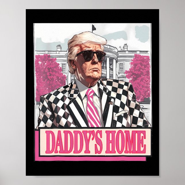 Póster Lleva a America Ck Daddy's Home Funny Pink Donald  (Frente)
