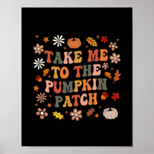 Póster Llévame al parche de calabazas de Acción de Gracia