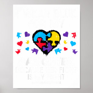Póster Llevo Azul Para Luchar Contra El Autismo De Mi Hij