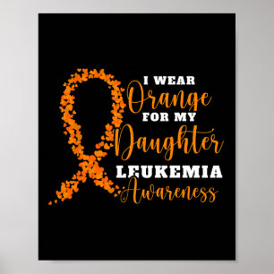 Póster Llevo Naranja Para Mi Hija. Naranja Leukemia Awa