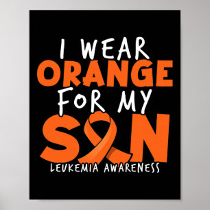 Póster Llevo Naranja Para Mi Hijo. Naranja Leucemia Aware