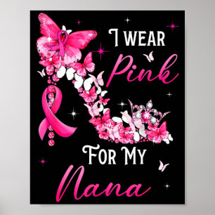 Póster Llevo Nk Para Mi Nana Cinta De Cáncer De Mama Supr