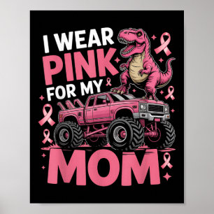 Póster Llevo Pink Para Mi Mamá Que Se Conciencie Sobre El