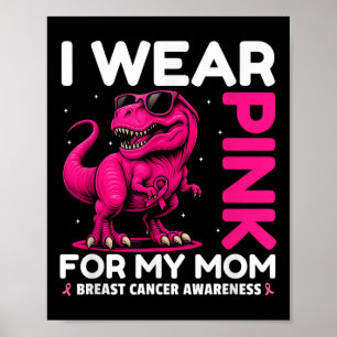 Póster Llevo Pink Para Mi Mamá Que Se Conciencie Sobre El