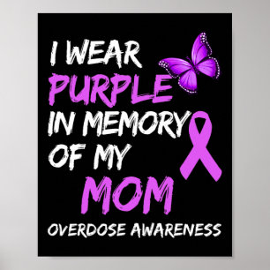 Póster Llevo Púrpura En Memoria De Mi Mamá Sobredosis De 