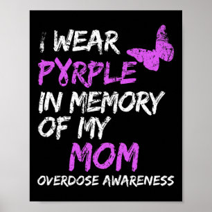 Póster Llevo Púrpura En Memoria De Mi Mamá Sobredosis De 