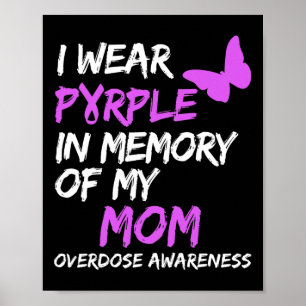 Póster Llevo Púrpura En Memoria De Mi Mamá Sobredosis De 