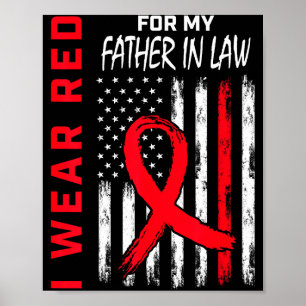 Póster Llevo Rojo Por La Enfermedad Cardíaca De Mi Suegro