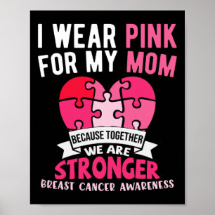 Póster Llevo Rosa Para Mi Mamá Hijo De Conciencia Sobre E