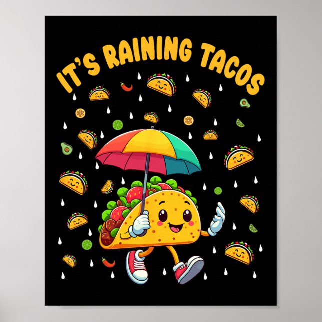 Póster Llueve Tacos Funny Taco ama a los niños Chicas Bo (Frente)