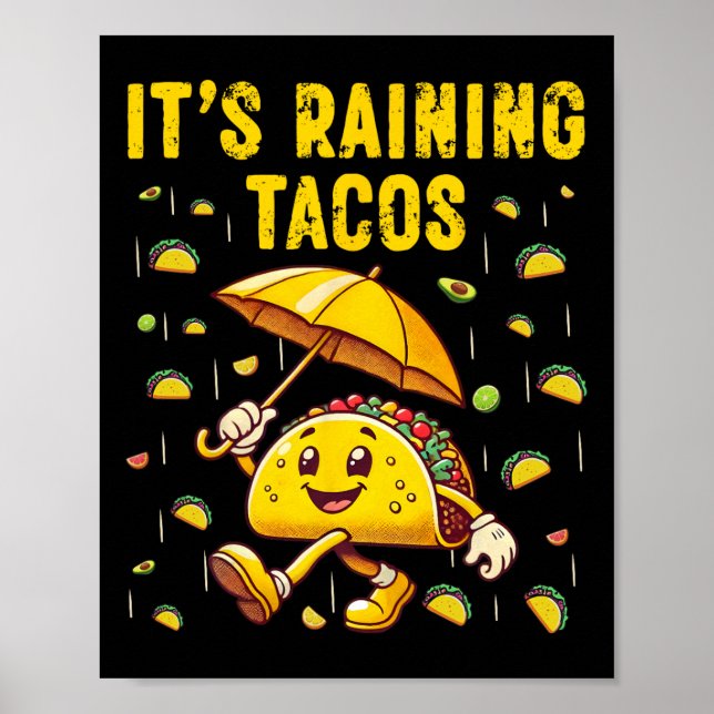 Póster Llueve Tacos Funny Taco ama a los niños Chicas Bo (Frente)