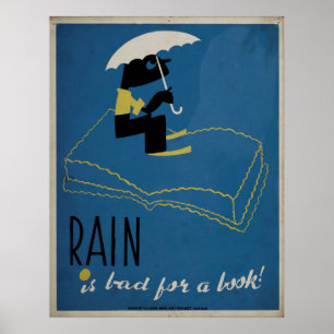 Póster Lluvia es mala para un afiche de WPA