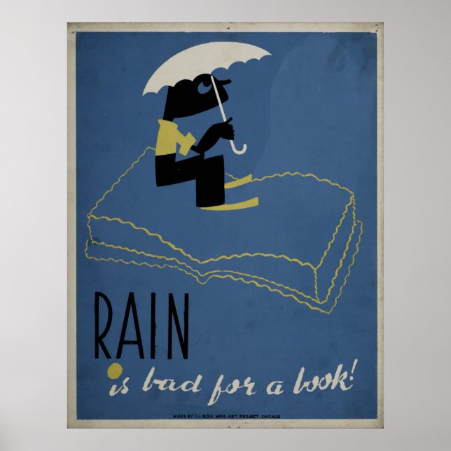 Póster Lluvia es mala para un afiche de WPA (Frente)