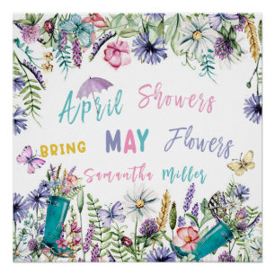 Póster Lluvias de Abril traen flores de Mayo