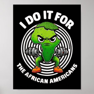 Póster Lo Hago Por El Afroamericano En La Pistola Negra