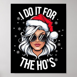 Póster Lo Hago Por Las Chicas Divertido Travieso Navidad