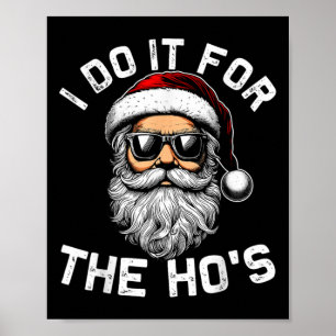 Póster Lo Hago Por Los Divertidos Navidades Inapropiados