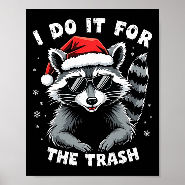 Póster Lo Hago Por Los Navidades De Raccoon Graciosos De  (Frente)