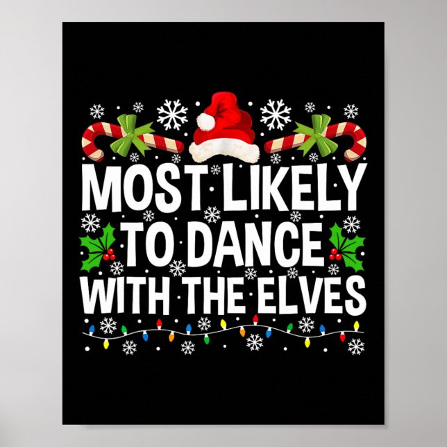 Póster Lo Más Probable Es Bailar Con Los Navidades Elfos  (Frente)