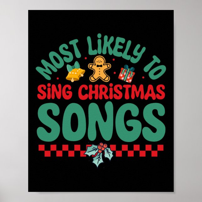 Póster Lo Más Probable Es Cantar Canciones De Navidades D (Frente)