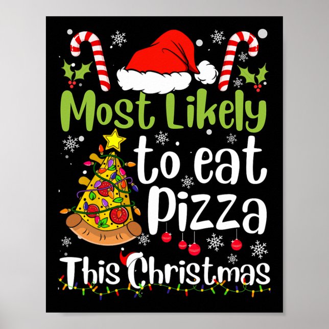 Póster Lo Más Probable Es Comer Pizza Este Navidad - Dive (Frente)