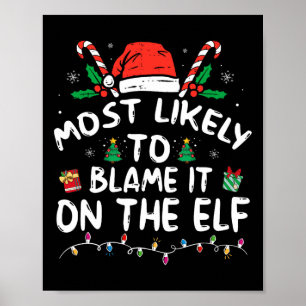 Póster Lo Más Probable Es Culpar A Elf Santa Family Fu
