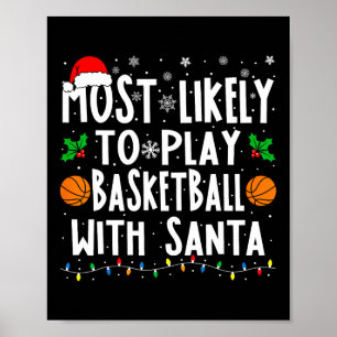 Póster Lo Más Probable Es Jugar Baloncesto Con Santa Fami
