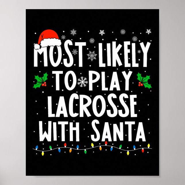 Póster Lo Más Probable Es Jugar Lacrosse Con Navidades De (Frente)