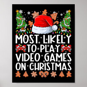 Póster Lo Más Probable Es Jugar Videojuegos En La Familia