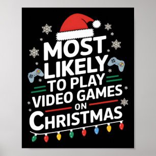 Póster Lo Más Probable Es Jugar Videojuegos En Video De N