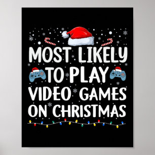 Póster Lo Más Probable Es Jugar Videojuegos En Video De N