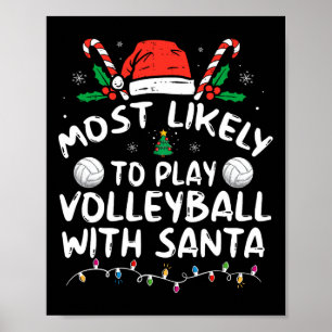 Póster Lo Más Probable Es Jugar Voleibol Con La Familia S