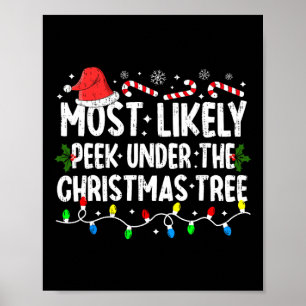 Póster Lo Más Probable Es Mirar Bajo El Árbol De Navidad