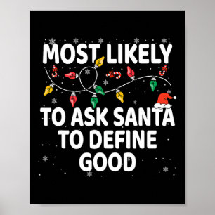 Póster Lo Más Probable Es Pedir A Santa Claus Que Defina 