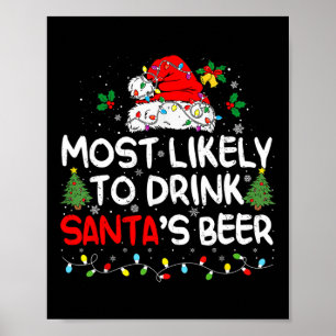 Póster Lo más probable es que beba la cerveza de Santa Cl