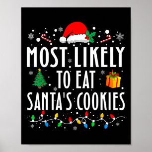 Póster Lo más probable es que coman las galletas de Santa