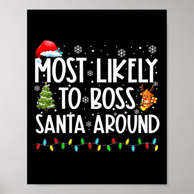 Póster Lo Más Probable Es Que El Jefe Santa Esté Cerca De (Frente)