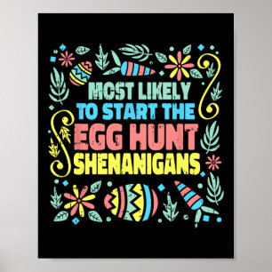 Póster Lo Más Probable Es Que Empiecen La Caza De Huevos