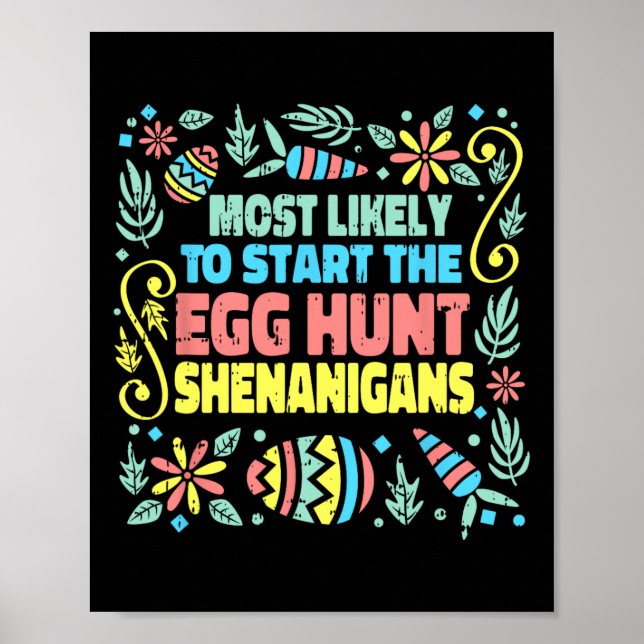 Póster Lo Más Probable Es Que Empiecen La Caza De Huevos  (Frente)