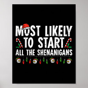 Póster Lo Más Probable Es Que Empiecen Todos Los Shenanig