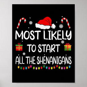 Póster Lo Más Probable Es Que Empiecen Todos Los Shenanig
