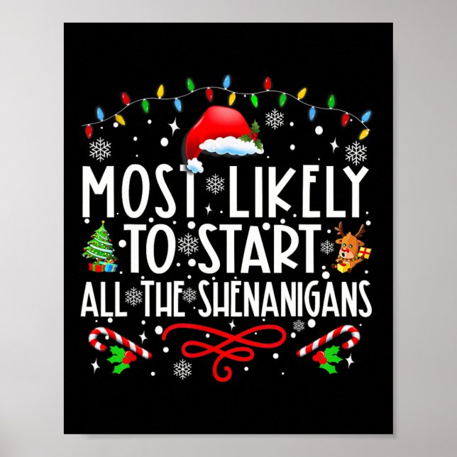 Póster Lo Más Probable Es Que Empiecen Todos Los Shenanig (Frente)