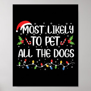 Póster Lo Más Probable Es Que Mascota A Todos Los Perros