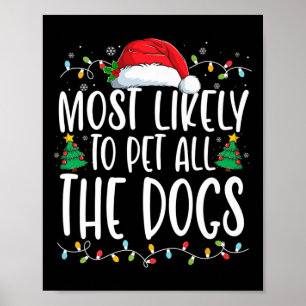 Póster Lo Más Probable Es Que Mascota A Todos Los Perros
