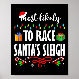 Póster Lo más probable es que regale a la familia Sleigh 